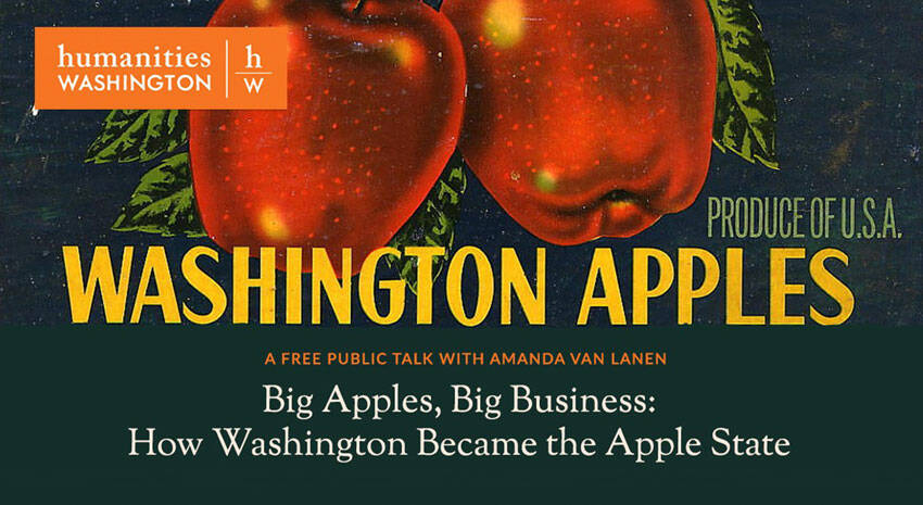 NCWL hosts Humanities Washington virtual program on apple industry