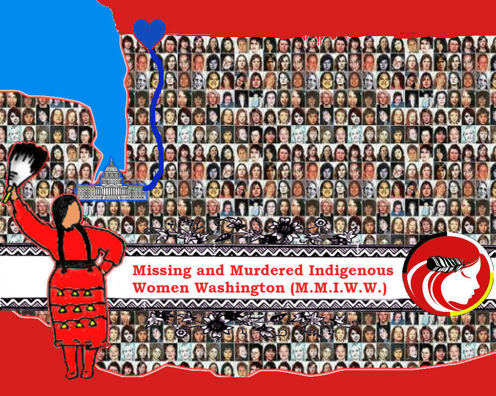 From the Missing and Murdered Indigenous Women Washington Facebook page at https://www.facebook.com/MMIWWashington/.